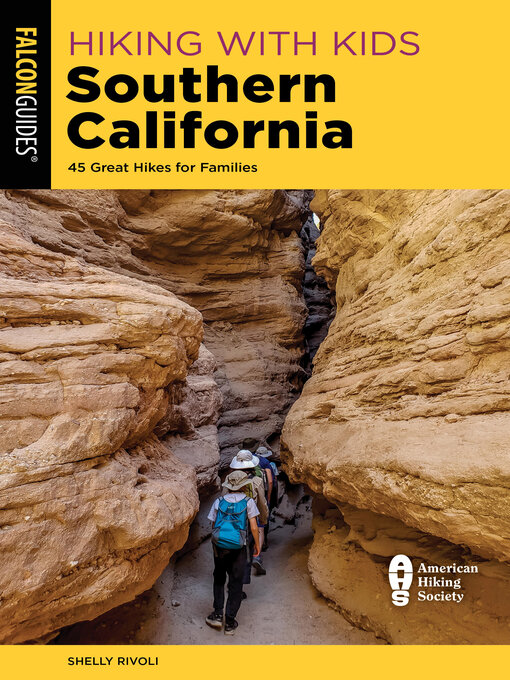 Title details for Hiking with Kids Southern California by Shelly Rivoli - Available